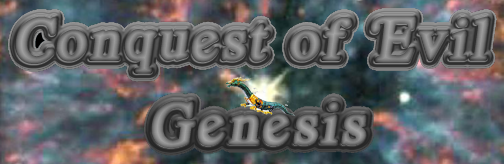 Conquest of Evil Genesis