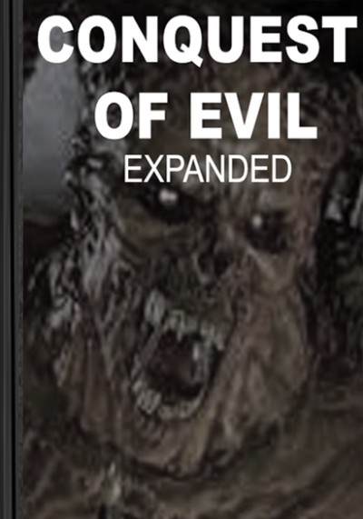 CONQUEST OF EVIL EXPANDED Cover